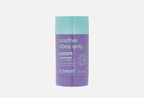Positive vibes only 75 г Дезодорант-стик для тела B.FRESH